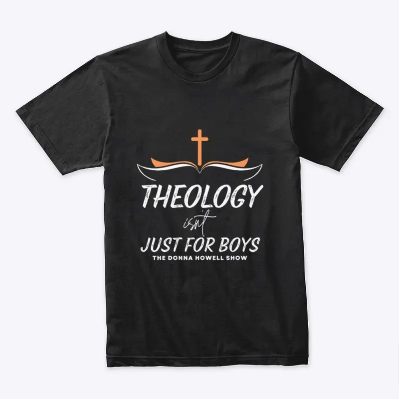 Theology Isn't Just For Boys